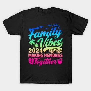 Family Vibes 2024 Beach Summer T-Shirt